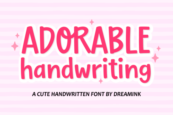 Adorable Handwriting: A Typeface for Warmth and Whimsy