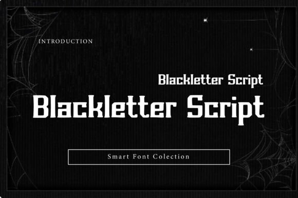 Blackletter Script: The Modern Edge for Bold Design