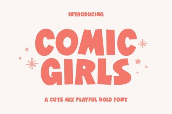 Comic Girls: Vibrant Typography for Modern Design