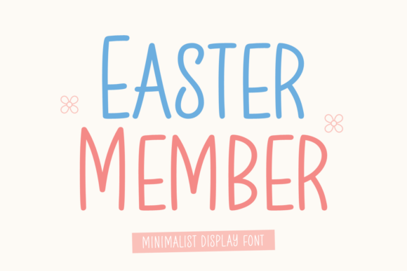 Easter Member: A Breath of Fresh Air for Spring Typography