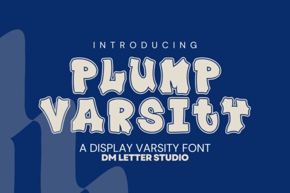 Plump Varsity Font: Bold, Friendly Design for Modern Branding