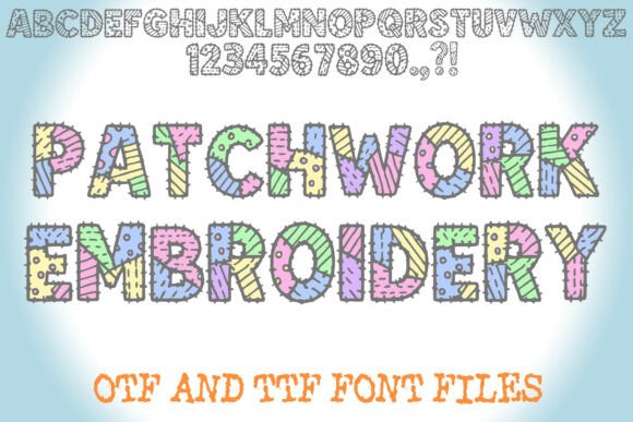 The Whimsical Charm of Patchwork Embroidery Typography